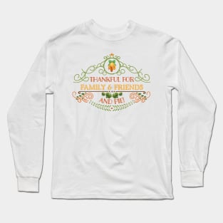 Thankfulness Design Long Sleeve T-Shirt